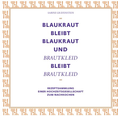 'Blaukraut bleibt Blaukraut …'-Cover