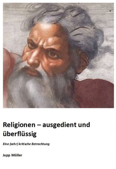 'Cover von Religionen – ausgedient und überflüssig'-Cover