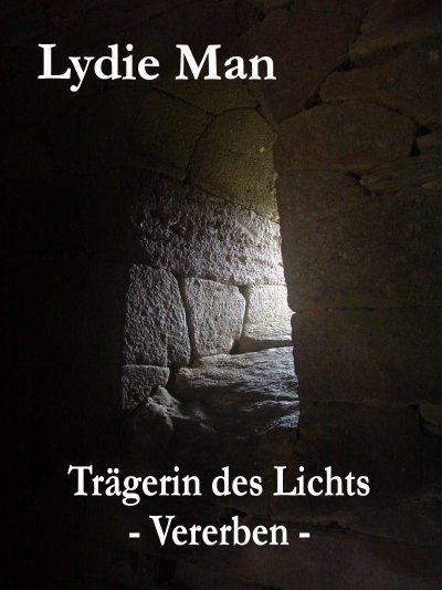 'Trägerin des Lichts – Vererben'-Cover