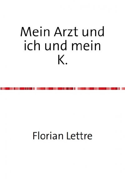 'Cover von Mein Arzt und ich und mein K.'-Cover