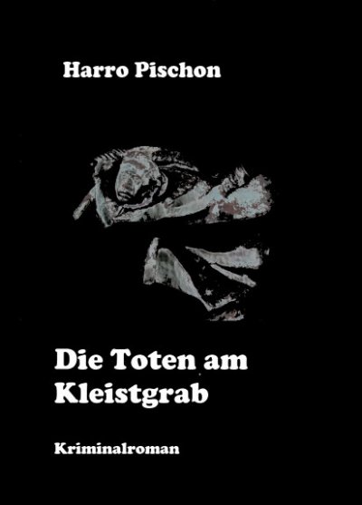 'Die Toten am Kleistgrab'-Cover