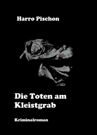 'Cover von Die Toten am Kleistgrab'-Cover