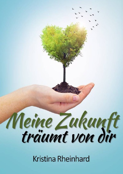 'Cover von Meine Zukunft träumt von dir'-Cover