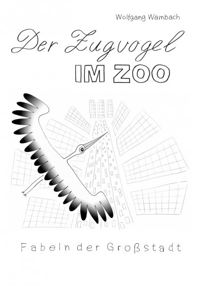 'Cover von Der Zugvogel im Zoo'-Cover