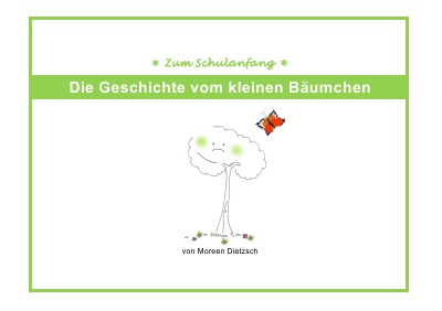 'Cover von Die Geschichte vom kleinen Bäumchen'-Cover