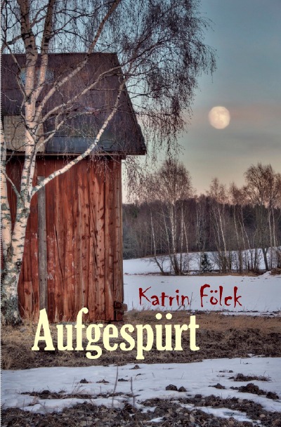 'Cover von Aufgespürt'-Cover