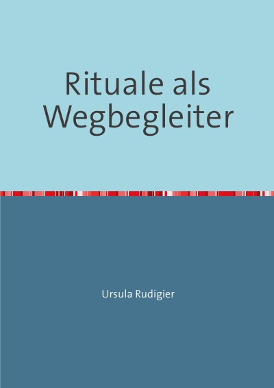 'Cover von Rituale als Wegbegleiter'-Cover