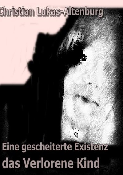 'Cover von Eine gescheiterte Existenz II'-Cover