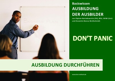 'Cover von BASISWISSEN – AUSBILDUNG DER AUSBILDER – AUSBILDUNG DURCHFÜHREN'-Cover