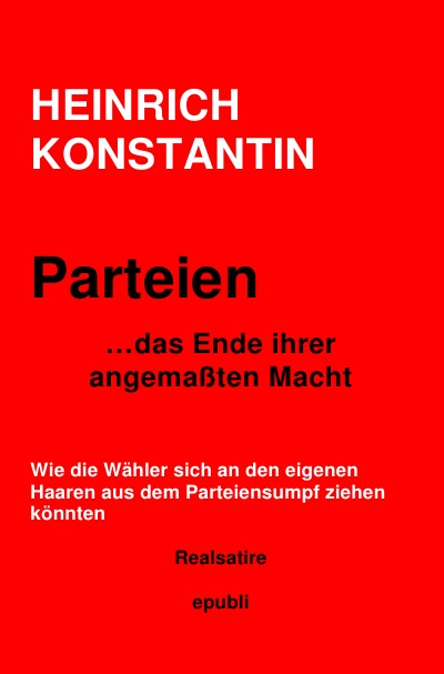 'Parteien… das Ende ihrer angemaßten Macht'-Cover