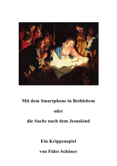 'Cover von Mit dem Smartphone in Bethlehem oder die Suche nach dem Jesuskind'-Cover