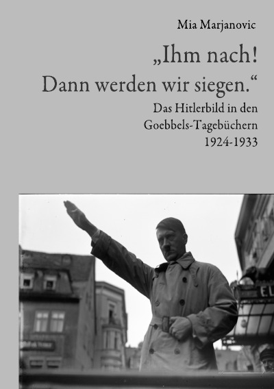 'Cover von „Ihm nach! Dann werden wir siegen.“'-Cover