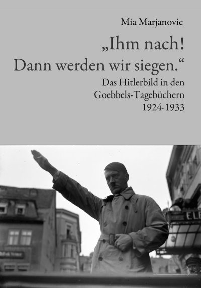 'Cover von „Ihm nach! Dann werden wir siegen.“'-Cover