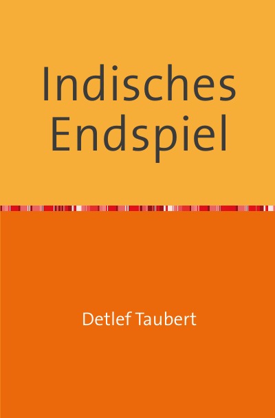 'Indisches Endspiel'-Cover
