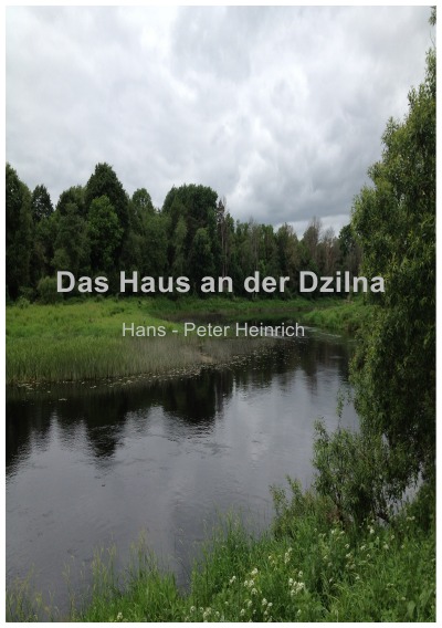 'Das Haus an der Dzilna'-Cover