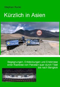 Kuerzlich in Asien - Stephan Rankl