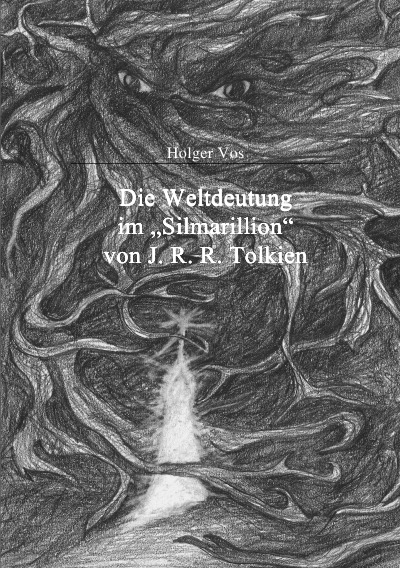 'Die Weltdeutung im Silmarillion von J. R. R. Tolkien'-Cover