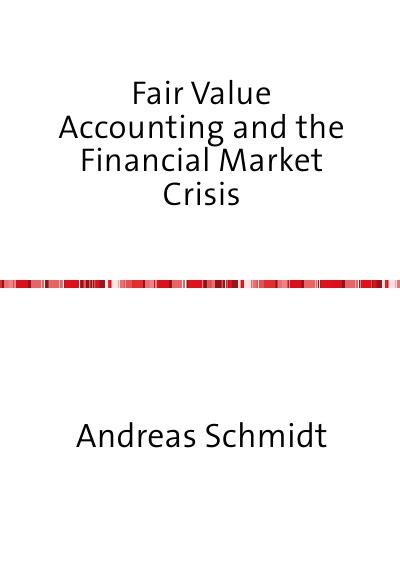 'Fair Value Accounting and the Financial Market Crisis'-Cover