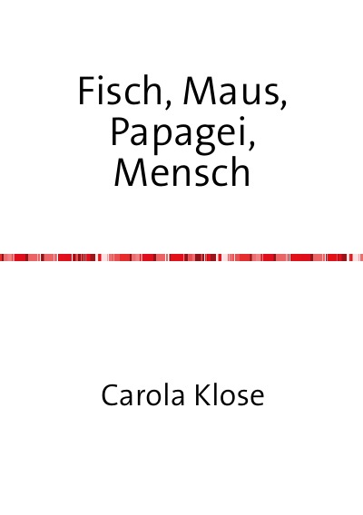 'Cover von Fisch, Maus, Papagei,Mensch'-Cover