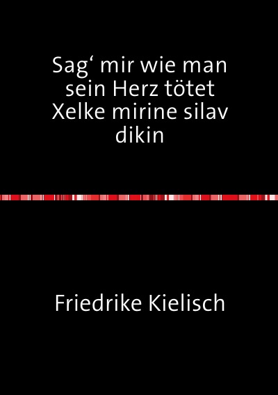 'Cover von Sag‘ mir wie man sein Herz tötet'-Cover
