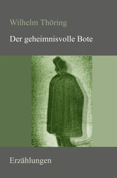 'Cover von Der geheimnisvolle Bote'-Cover
