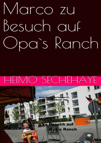 'Cover von MarcoBesuch auf Opa`s Ranch'-Cover