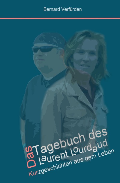 'Das Tagebuch des Laurent Lourdaud'-Cover