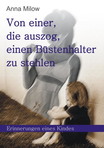 'Cover von Von einer, die auszog, einen Büstenhalter zu stehlen'-Cover