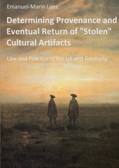 'Cover von Determining Provenance and Eventual Return of „Stolen“ Cultural Artifacts'-Cover