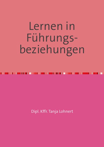 'Cover von Lernen in Führungs- beziehungen'-Cover