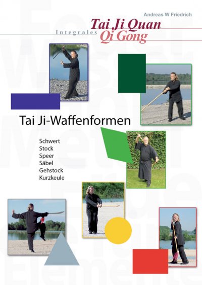 'Tai Ji-Waffenformen – Teil 1'-Cover