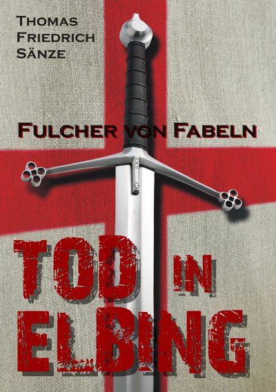 'Cover von Fulcher von Fabeln – TOD IN ELBING'-Cover