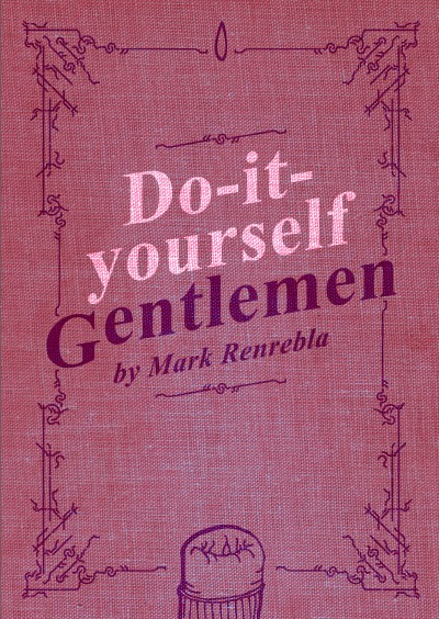'Do-it-yourself Gentlemen'-Cover