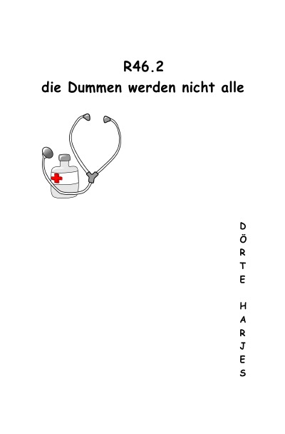 'Cover von R46.2 die Dummen werden nicht alle'-Cover