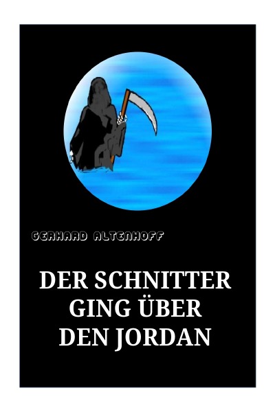 'Cover von Der Schnitter ging über denJordan'-Cover