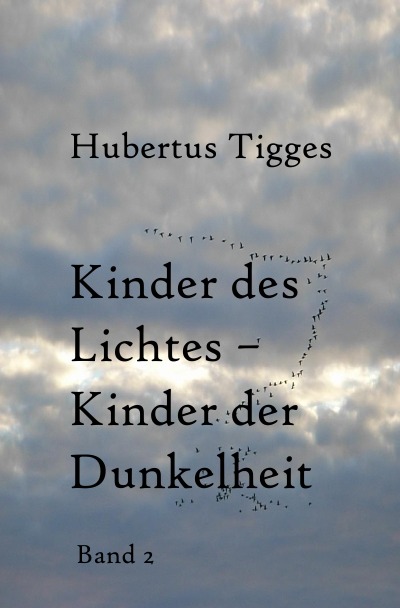 'Cover von Kinder des Lichtes-Kinder der Dunkelheit Band 1'-Cover