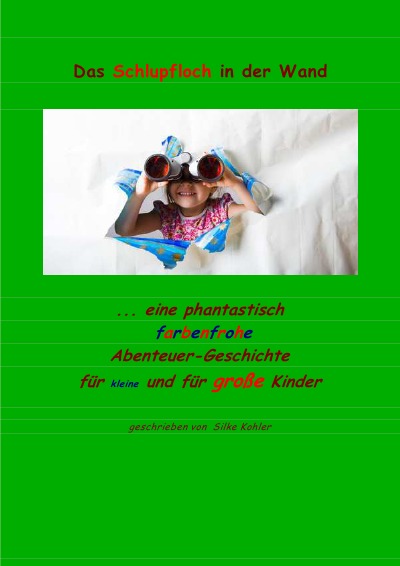 'Cover von Das Schlupfloch in der Wand'-Cover