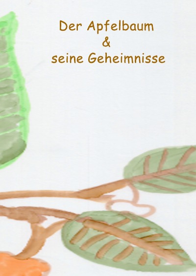 'Cover von Der Apfelbaum und seine Geheimnisse'-Cover
