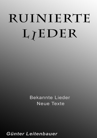 'Cover von Ruinierte Lieder'-Cover