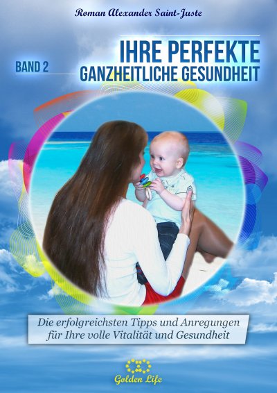 'Cover von Ihre perfekte ganzheitliche Gesundheit'-Cover
