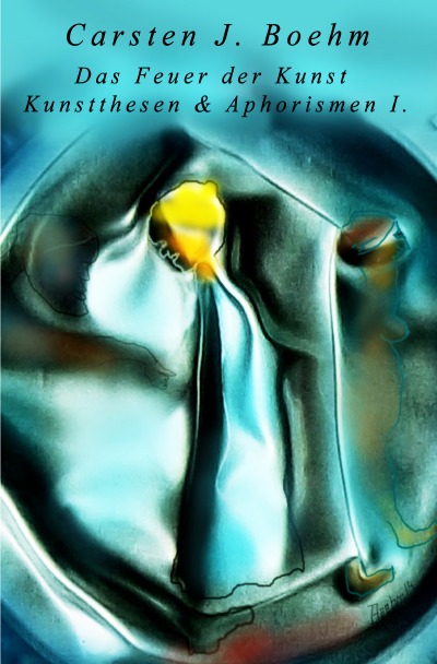 'Cover von Das Feuer der Kunst'-Cover