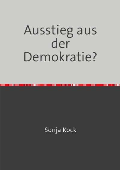 'Ausstieg aus der Demokratie?'-Cover