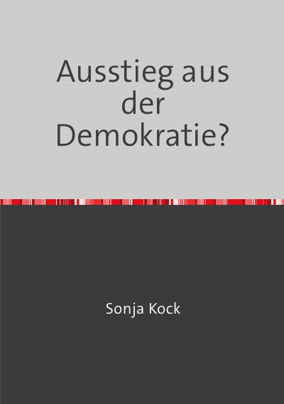 'Cover von Ausstieg aus der Demokratie?'-Cover