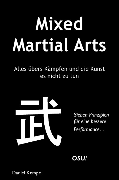 'Mixed Martial Arts – Alles übers Kämpfen und die Kunst es nicht zu tun'-Cover