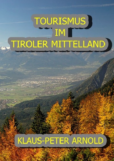 'TOURISMUS IM TIROLER MITTELLAND'-Cover