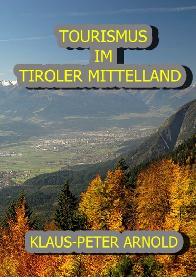 'Cover von TOURISMUS IM TIROLER MITTELLAND'-Cover