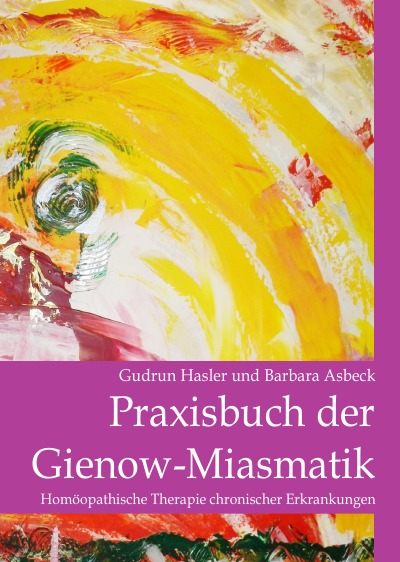 'Praxisbuch der Gienow-Miasmatik'-Cover