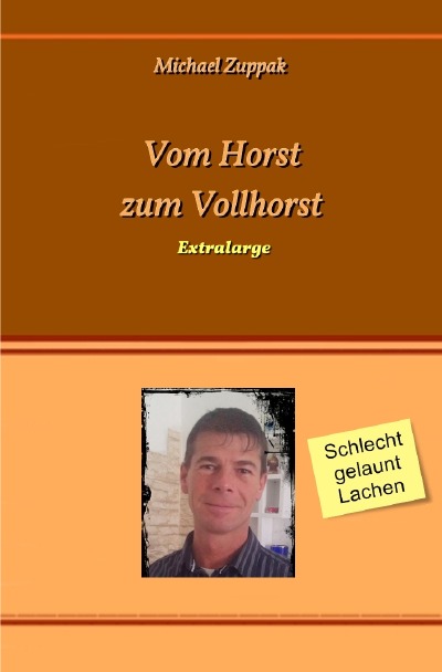 'Vom Horst zum Vollhorst'-Cover