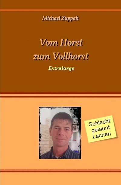 'Cover von Vom Horst zum Vollhorst'-Cover