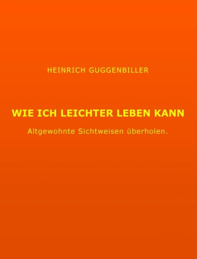 'Cover von Wie ich leichter Leben kann'-Cover